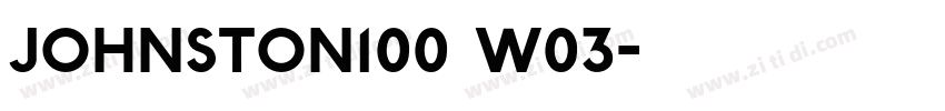 Johnston100 W03字体转换